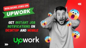 Read more about the article Unlocking Upwork Success: How to Get Instant Job Notifications on Desktop and Mobile for More Winning Opportunities (Free Tool Tutorial)